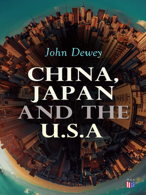 cover image of China, Japan and the U.S.A